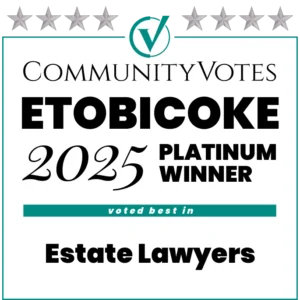 2025 Community Votes Etobicoke Platinum - Voted best in Estate Lawyers